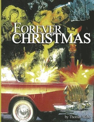 Thomas Weber - Forever Christmas, Häftad