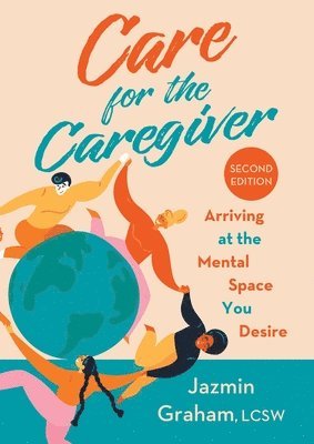 bokomslag Care for the Caregiver