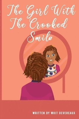 The Girl With The Crooked Smile 1