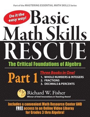 Richard W Fisher - Basic Math Skills Rescue, Part 1, Häftad