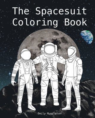 Emily Muggleton - Spacesuit Coloring Book, Häftad