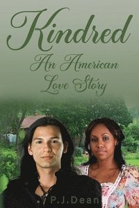 bokomslag Kindred, An American Love Story