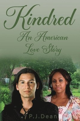 bokomslag Kindred, An American Love Story