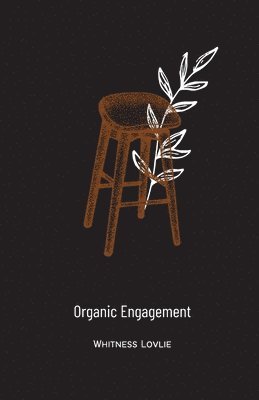 bokomslag Organic Engagement