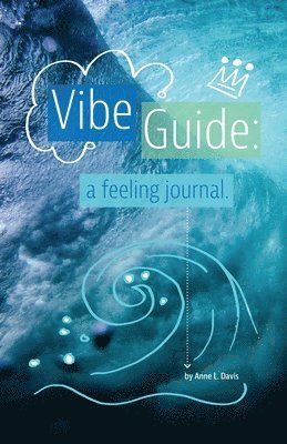 Anne L Davis - Vibe Guide, Häftad