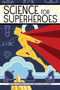 bokomslag Science for Superheroes