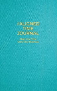 bokomslag The Aligned Time Journal