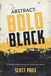 bokomslag Abstract: Bold Black