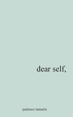bokomslag Dear Self,