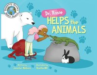 bokomslag Dr. Rosie Helps the Animals