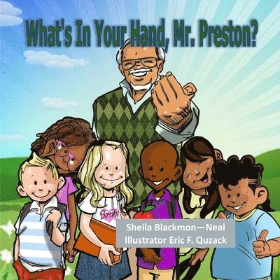 What's in Your Hand, Mr. Preston? 1