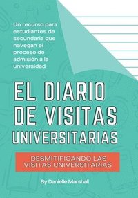 bokomslag El diario de visitas universitarias