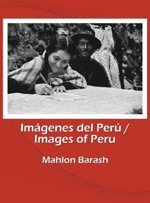 bokomslag Images of Peru/Imgenes del Per