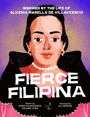 Maxie Villavicencio Pulliam - Fierce Filipina, Häftad