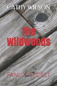 bokomslag The Wildwoods