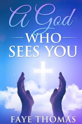 bokomslag God Who Sees You