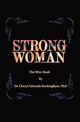 Strong W.O.M.A.N. The Mini-Book 1