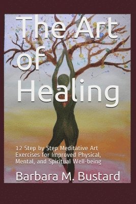 bokomslag The Art of Healing