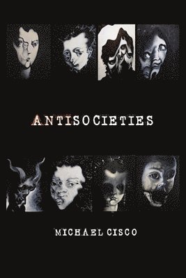 Antisocieties 1