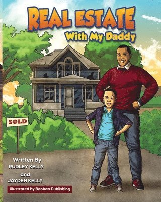 Real Estate With My Daddy 1