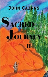 bokomslag Sacred Journey II