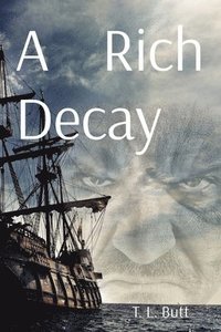bokomslag A Rich Decay
