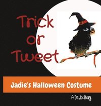 bokomslag Trick or Tweet