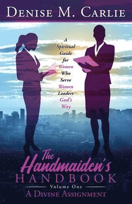 The Handmaiden's Handbook 1