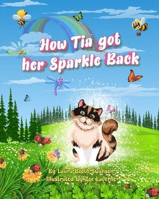 How Tia Got Her Sparkle Back 1