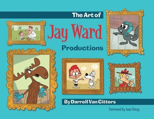 The Art of Jay Ward Productions 1
