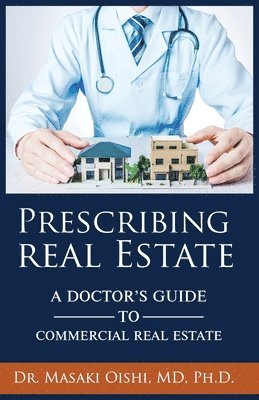 bokomslag Prescribing Real Estate