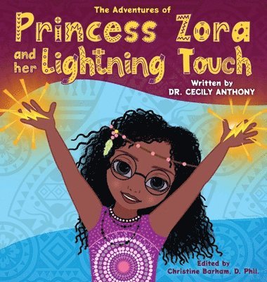 bokomslag Adventures of Princess Zora and Her Lightning Touch