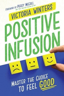 Positive Infusion 1