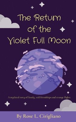 bokomslag Return of the Violet Full Moon