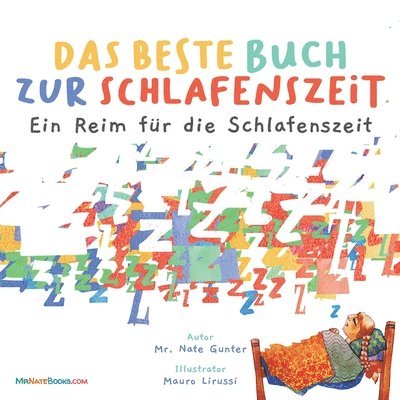 Gunter, Nate Gunter, Mr. Nate Gunter, Nate Books, Mr. Nate Books - The Best Bedtime Book (German), Häftad
