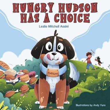 bokomslag Hungry Hudson Has a Choice