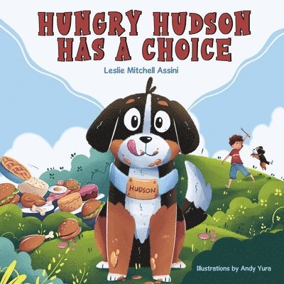 Hungry Hudson Has a Choice 1