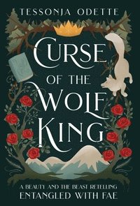 bokomslag Curse of the Wolf King
