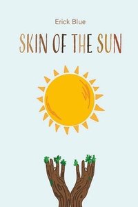 bokomslag Skin of the Sun