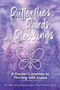 bokomslag Butterflies, Boards, and Blessings