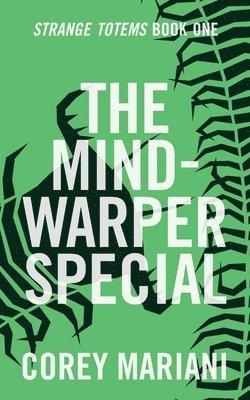 The Mind-Warper Special 1