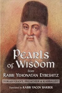 bokomslag Pearls of Wisdom from Rabbi Yehonatan Eybeshitz