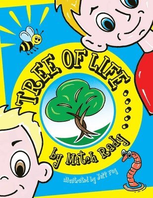 Mitchell Rady - Tree of Life, Häftad