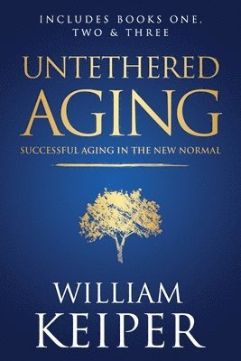 bokomslag Untethered Aging