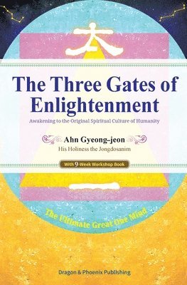 Gyeong-Jeon Ahn, Gyeong-jeon Ahn - Three Gates of Enlightenment, Häftad