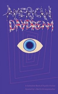 bokomslag American Daydream