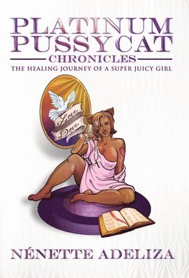 Platinum Pussycat Chronicles 1