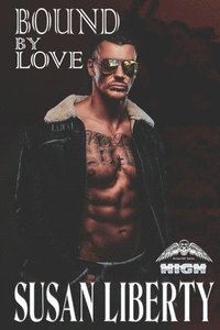 bokomslag Bound by Love: Sinners Series - Book 2