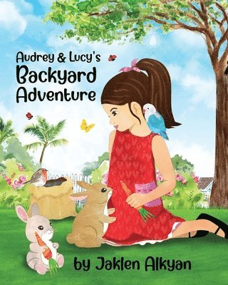 Audrey and Lucy's Backyard Adventure 1