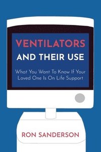 bokomslag Ventilators and Their Use